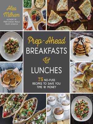 cover image of Prep-Ahead Breakfasts and Lunches